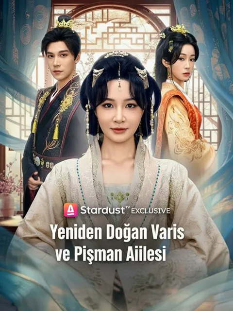 Yeniden Doğan Varis ve Pişman Ailesi dizisi kapak görseli — 55 bölüm full HD Türkçe izle