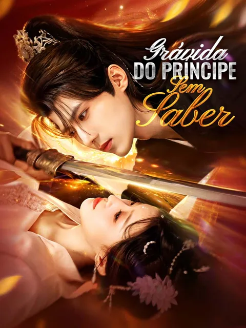 Grávida do Príncipe Sem Saber capa — assistir aos 66 episódios grátis em HD