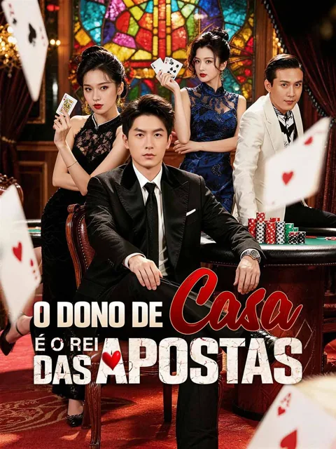 O Dono de Casa é o Rei das Apostas capa — assistir aos 61 episódios grátis em HD