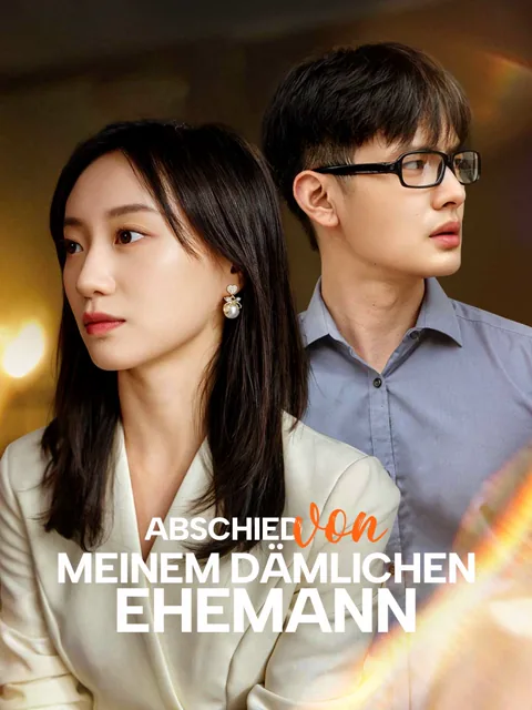 Abschied von meinem dämlichen Ehemann Cover — alle 50 Folgen kostenlos in HD ansehen