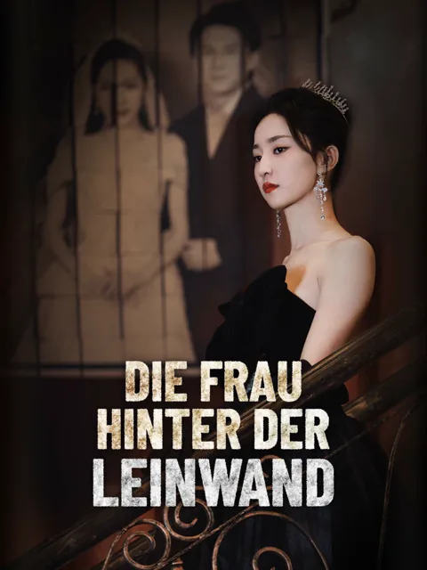 Die Frau hinter der Leinwand Cover — alle 72 Folgen kostenlos in HD ansehen