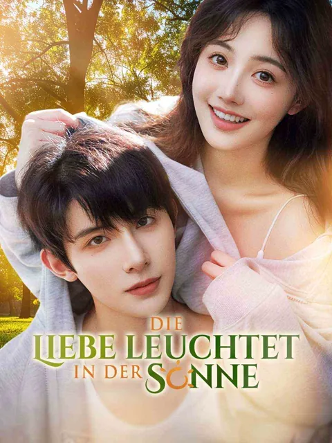 Die Liebe leuchtet in der Sonne Cover — alle 77 Folgen kostenlos in HD ansehen