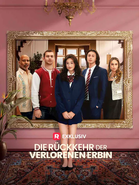 Die Rückkehr der verlorenen Erbin Cover — alle 90 Folgen kostenlos in HD ansehen