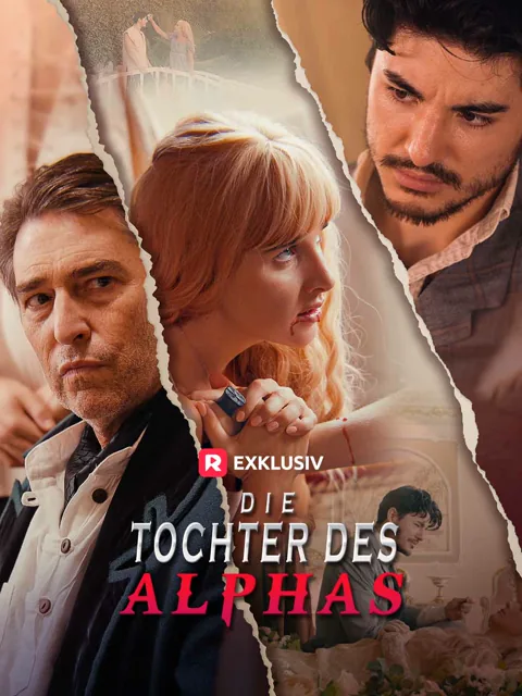 Die Tochter des Alphas Cover — alle 57 Folgen kostenlos in HD ansehen