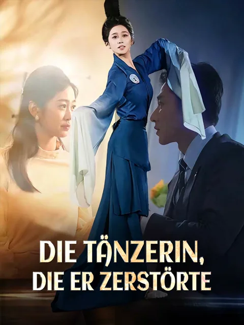 Die Tänzerin, die er zerstörte Cover — alle 65 Folgen kostenlos in HD ansehen