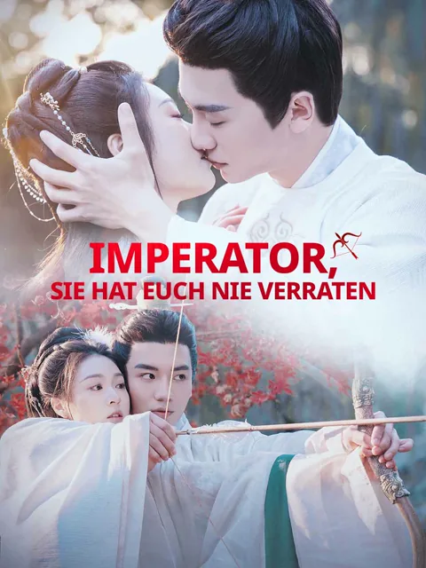 Imperator, sie hat Euch nie verraten Cover — alle 59 Folgen kostenlos in HD ansehen