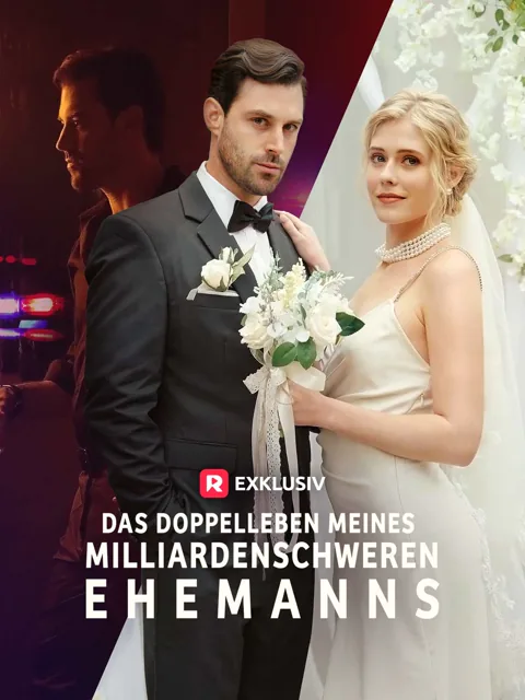 「Synchronisierung」Das Doppelleben meines milliardenschweren Ehemannes Cover — alle 49 Folgen kostenlos in HD ansehen