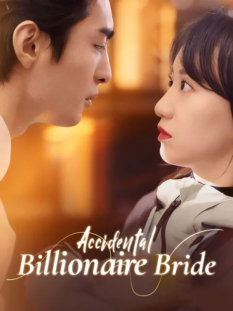Accidental Billionaire Bride cover image — watch all 82 episodes free in HD
