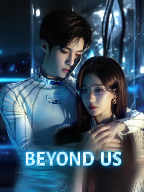 Beyond Us cover image — watch all 72 episodes free in HD