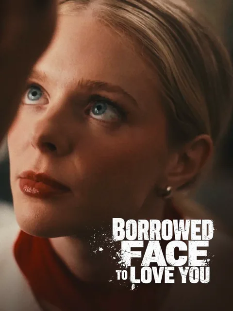 Borrowed Face to Love You cover image — watch all 49 episodes free in HD
