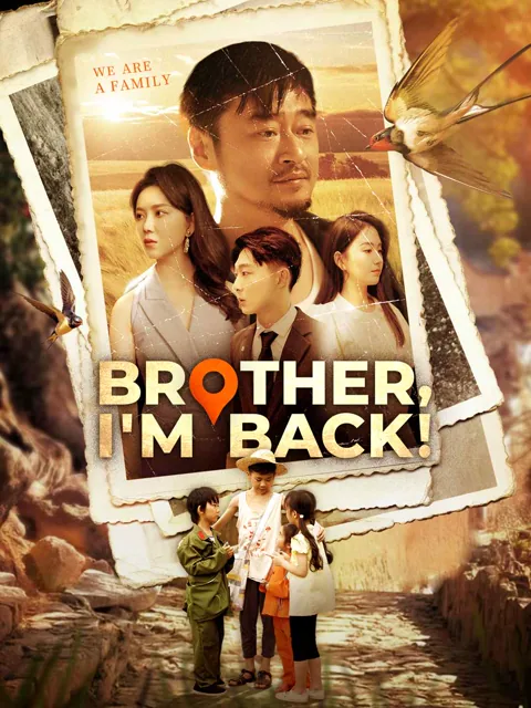 Brother, I'm Back! cover image — watch all 80 episodes free in HD