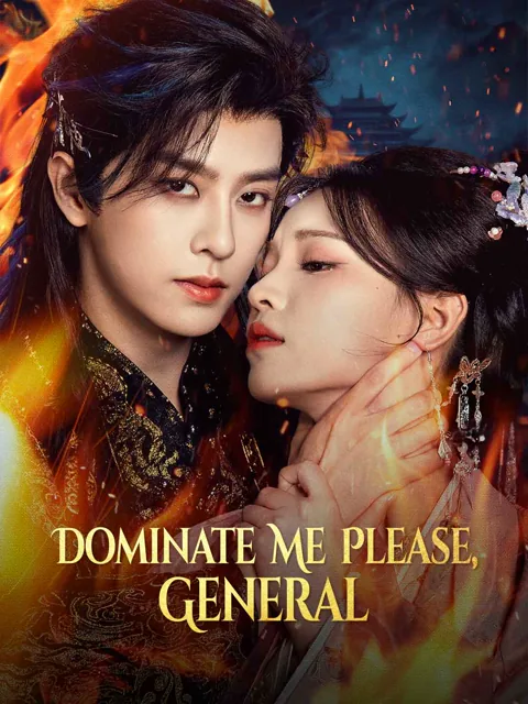 Dominate Me Please, General cover image — watch all 60 episodes free in HD
