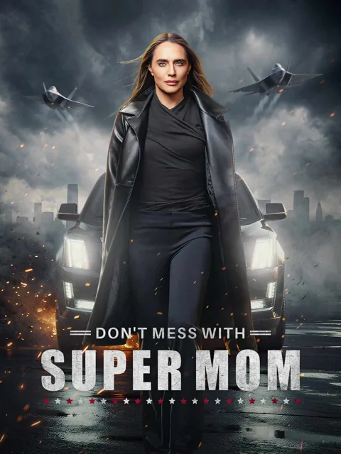 Don't Mess with Supermom cover image — watch all 55 episodes free in HD