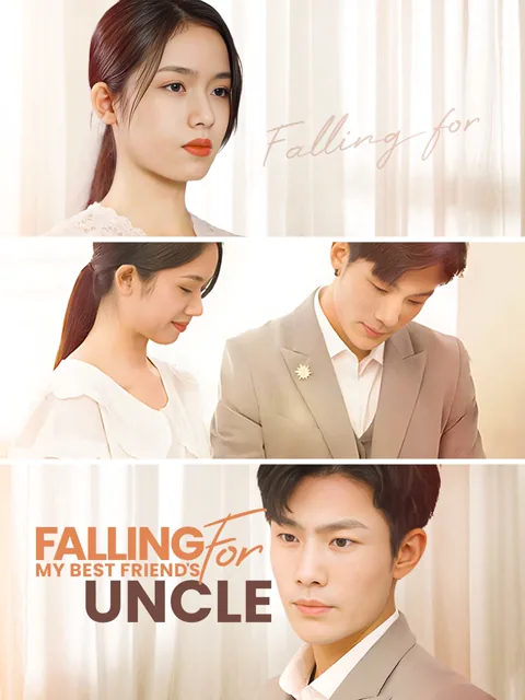 Falling for My Best Friend's Uncle cover image — watch all 31 episodes free in HD