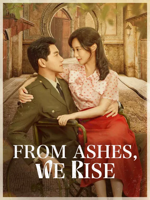 From Ashes, We Rise cover image — watch all 64 episodes free in HD