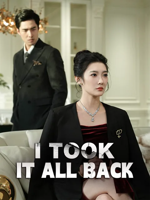 I Took It All Back cover image — watch all 51 episodes free in HD