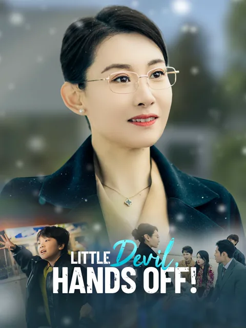 Little Devil, Hands Off! (English-dubbed) cover image — watch all 30 episodes free in HD