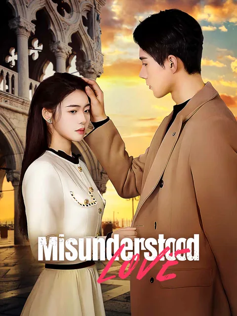 Misunderstood Love cover image — watch all 18 episodes free in HD