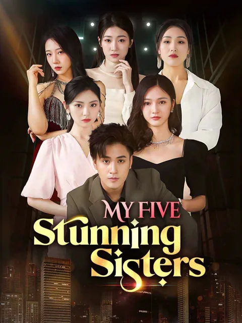 My Five Stunning Sisters cover image — watch all 90 episodes free in HD