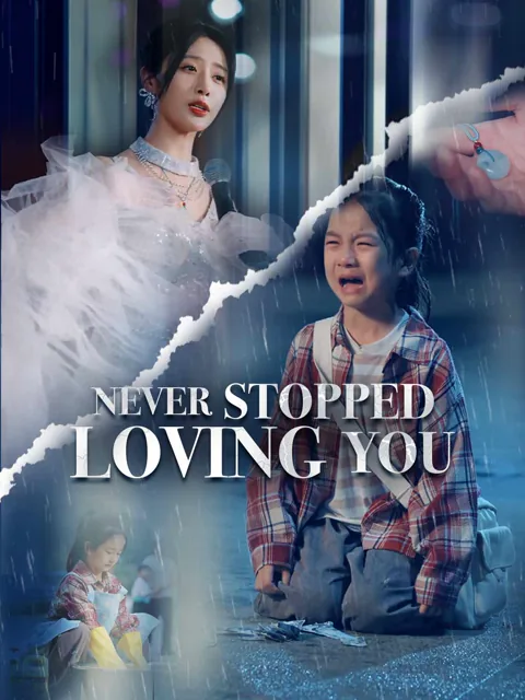 Never Stopped Loving You cover image — watch all 75 episodes free in HD