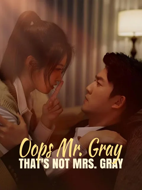 Oops Mr. Gray, That's Not Mrs. Gray cover image — watch all 74 episodes free in HD