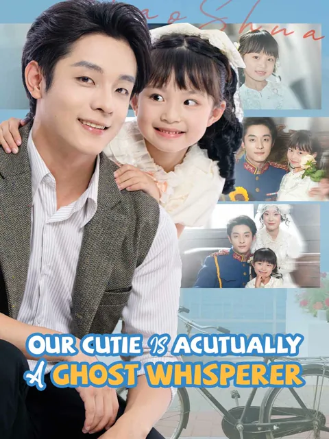 Our Cutie Is Acutually a Ghost Whisperer cover image — watch all 72 episodes free in HD