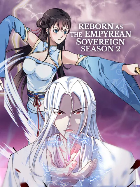 Reborn as the Empyrean Sovereign Season 2 cover image — watch all 60 episodes free in HD