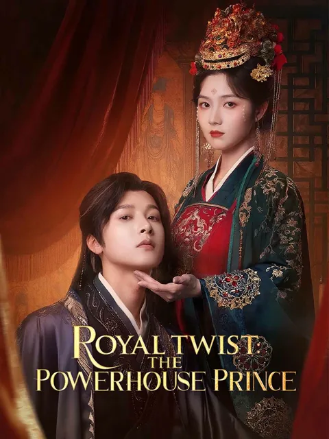 Royal Twist: The Powerhouse Prince cover image — watch all 78 episodes free in HD