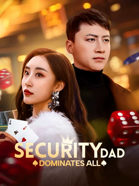 Security Dad Dominates All cover image — watch all 75 episodes free in HD