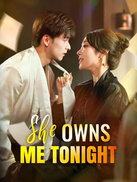 She Owns Me Tonight cover image — watch all 63 episodes free in HD