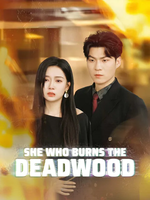 She Who Burns the Deadwood cover image — watch all 80 episodes free in HD