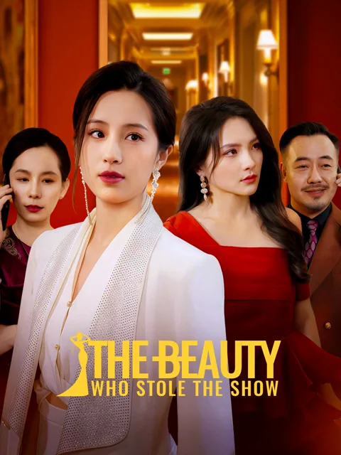 The Beauty Who Stole the Show cover image — watch all 34 episodes free in HD