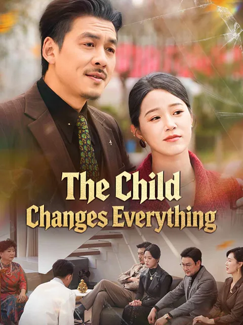 The Child Changes Everything cover image — watch all 61 episodes free in HD