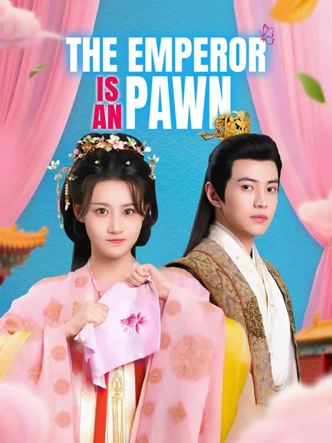 The Emperor Is a Pawn cover image — watch all 76 episodes free in HD