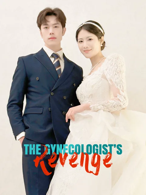 The Gynecologist’s Revenge (English-dubbed) cover image — watch all 60 episodes free in HD