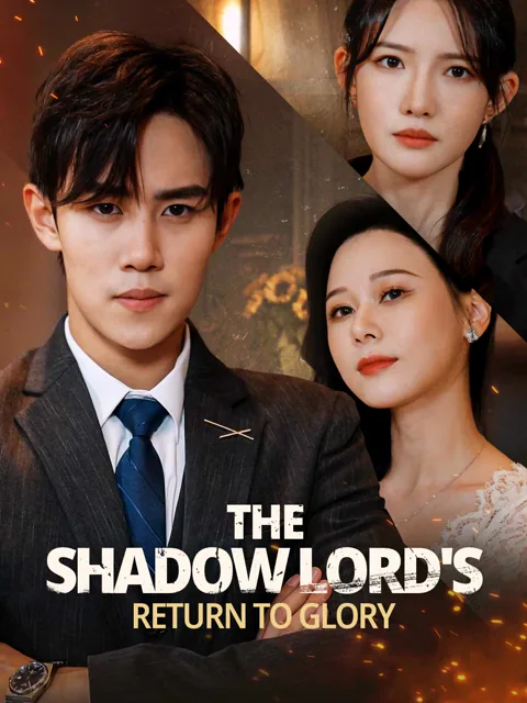 The Shadow Lord's Return to Glory cover image — watch all 103 episodes free in HD