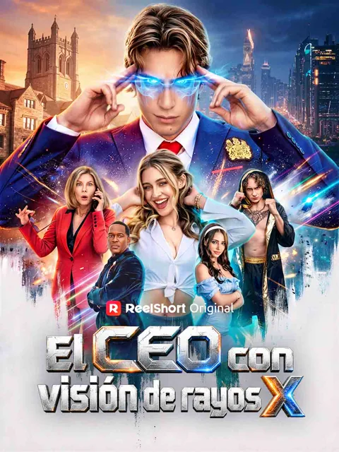 El CEO con visión de rayos X portada — ver los 62 episodios gratis en HD