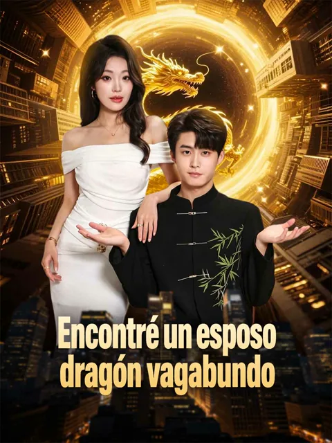 Encontré un esposo dragón vagabundo portada — ver los 88 episodios gratis en HD