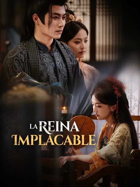 La Reina Implacable portada — ver los 36 episodios gratis en HD