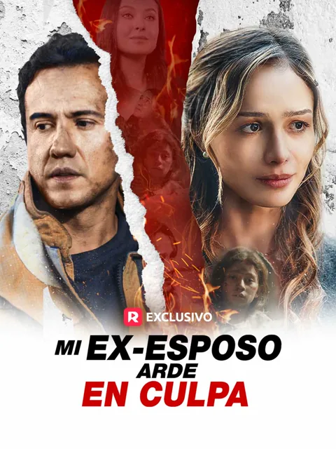 Mi ex-esposo arde en culpa portada — ver los 56 episodios gratis en HD