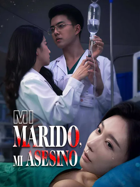 Mi marido, mi asesino portada — ver los 60 episodios gratis en HD