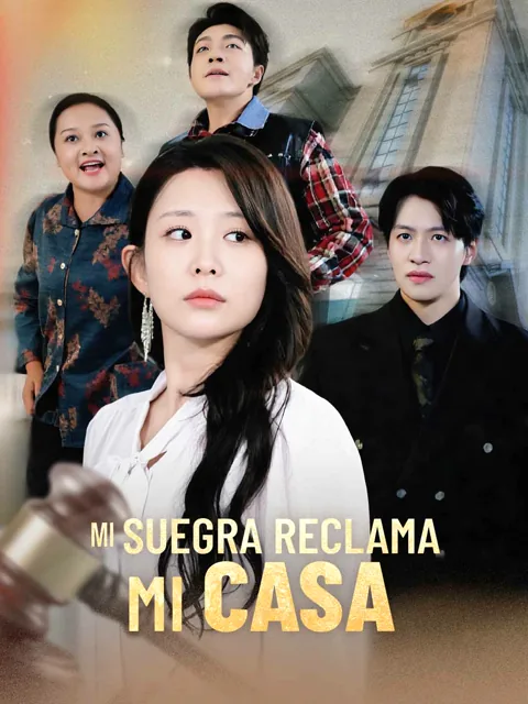 Mi suegra reclama mi casa portada — ver los 59 episodios gratis en HD