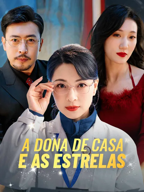 A Dona de Casa e as Estrelas capa — assistir aos 70 episódios grátis em HD