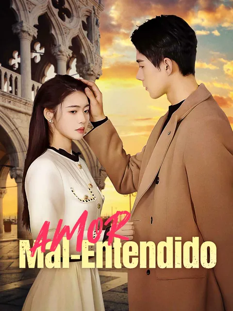 Amor Mal Interpretado capa — assistir aos 18 episódios grátis em HD