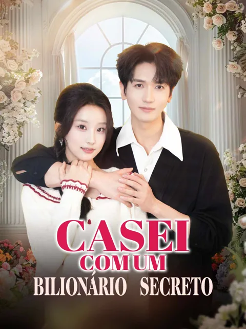 Casei com um Bilionário Secreto capa — assistir aos 85 episódios grátis em HD