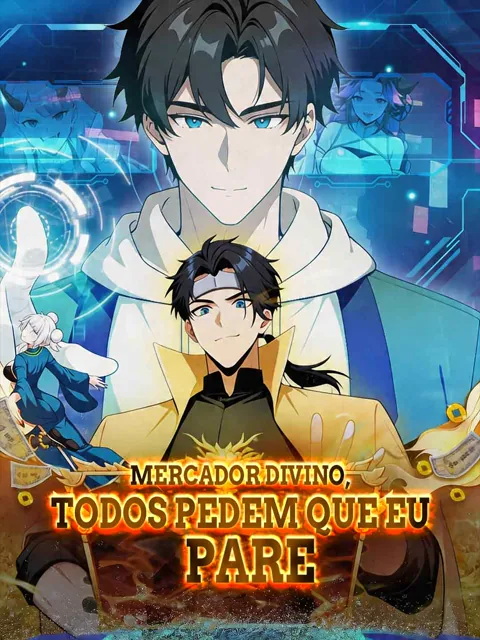 Mercador divino, todos pedem que eu pare capa — assistir aos 100 episódios grátis em HD