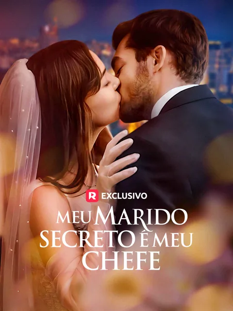 Meu marido secreto é meu chefe capa — assistir aos 72 episódios grátis em HD
