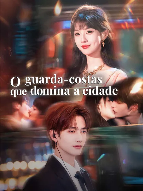 O guarda-costas que domina a cidade capa — assistir aos 71 episódios grátis em HD