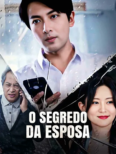 O Segredo da Esposa capa — assistir aos 29 episódios grátis em HD
