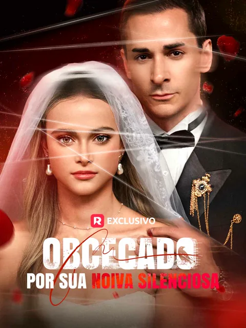 Obcecado por sua noiva silenciosa capa — assistir aos 85 episódios grátis em HD